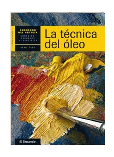 LA TÉCNICA DEL ÓLEO
